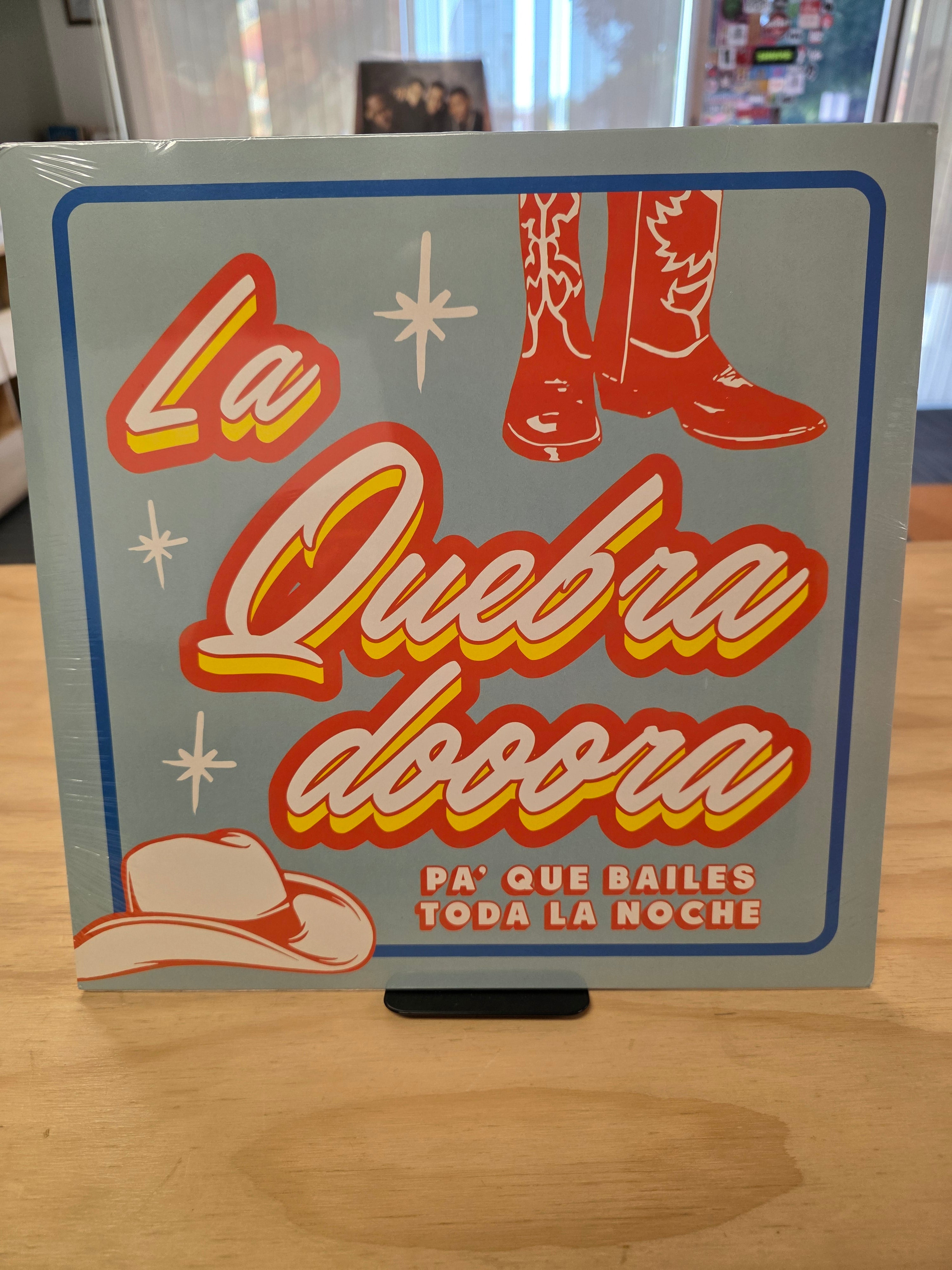 La Quebra Dooora - Pa que bailes todas las noches (Sealed)
