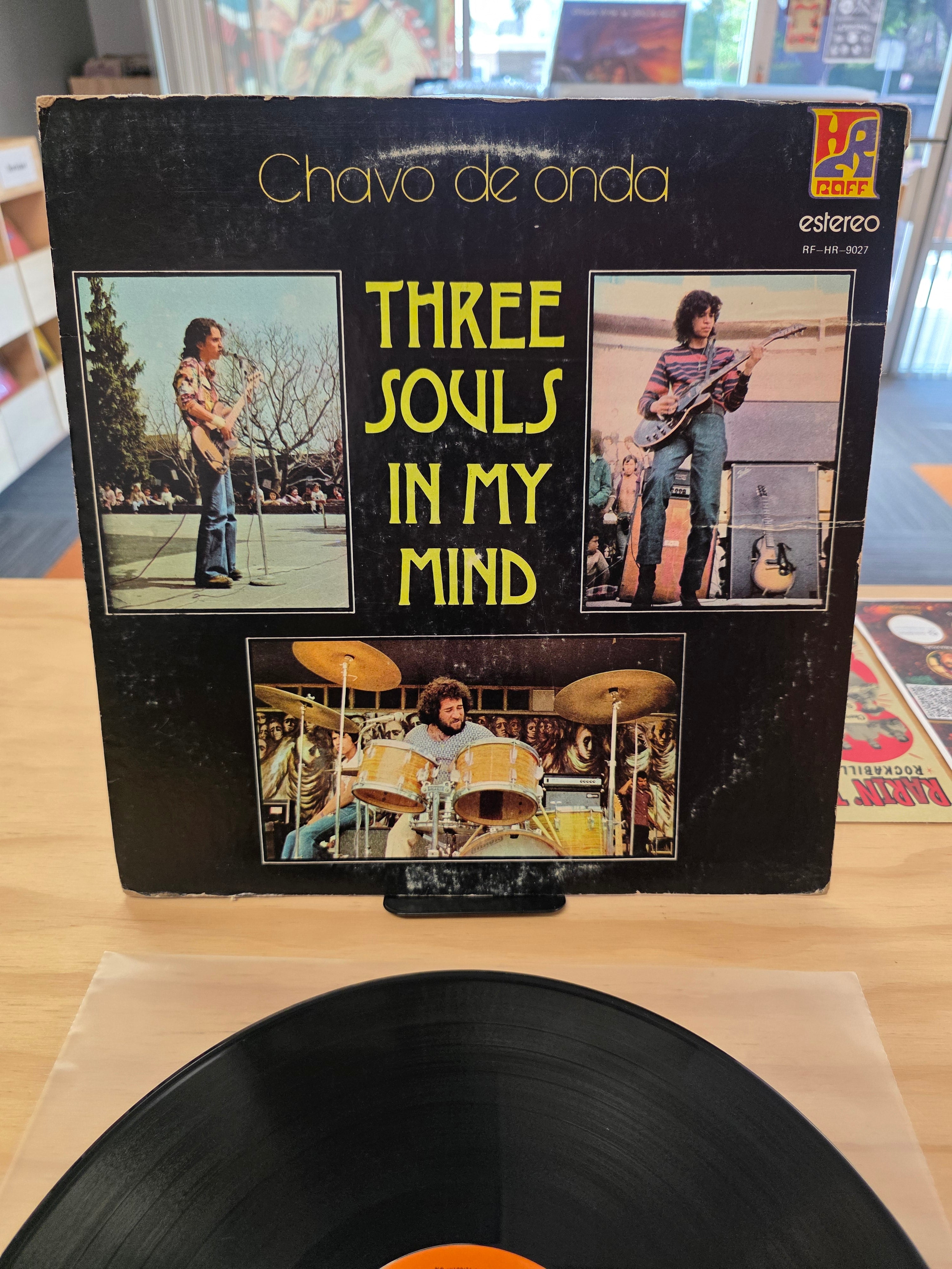 Three Souls In My Mind - Chavo de Onda